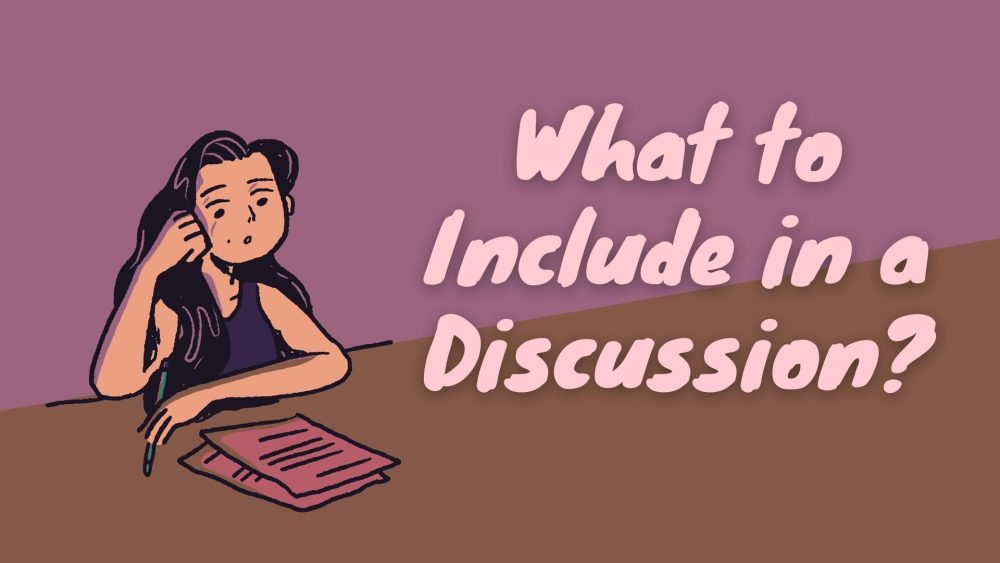 what to include in a discussion