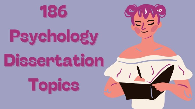 186 Psychology Dissertation Topics | Brand New Ideas 2023