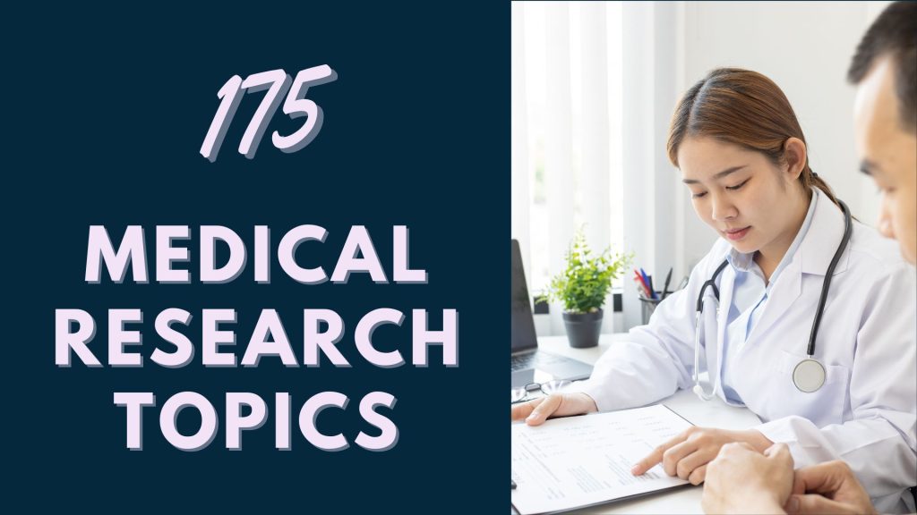 research topic ideas medical